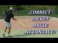 The Variations Of The Tennis Racket Head Angles At Contact