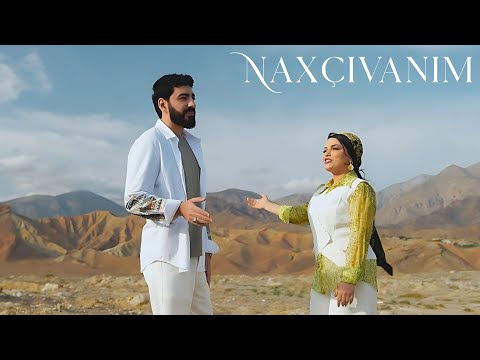 Bahar Letifqızı & Sahil Eliyev - Naxçıvanım