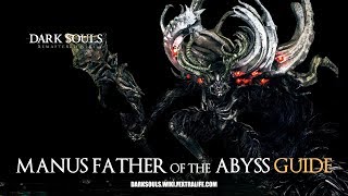 Manus Father of the Abyss Boss Guide - Dark Souls 