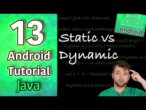Android App Development Tutorial 13 Static vs Dynamic | Java