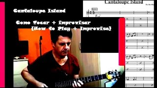 Cantaloupe Island - Como Tocar + improvisar (How to Play + Improvise)