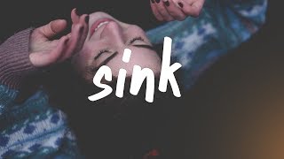 Sink Music Video