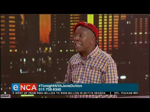 Tonight with Jane Dutton Does the EFF take the law seriously? 14 November 2018