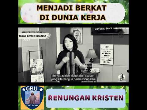 MENJADI BERKAT DI DUNIA USAHA & USAHA - khotbah kristen henny kristianus 2020