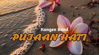 Download lagu KANGEN BAND - PUJAAN HATI (SPEED_UP) - (REVERB) mp3 Download lagu KANGEN BAND - PUJAAN HATI (SPEED_UP) - (REVERB) mp3
