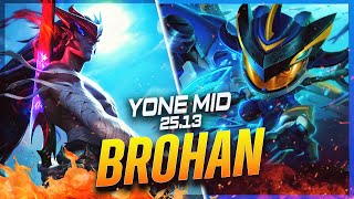 BROHAN - Yone vs Fizz MID Patch 25.13 - Yone Gameplay
