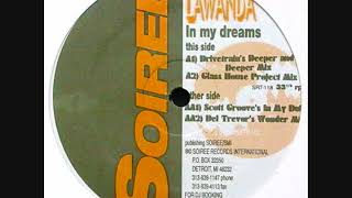 Lawanda - In My Dreams (Scott Groove's In My Dub)