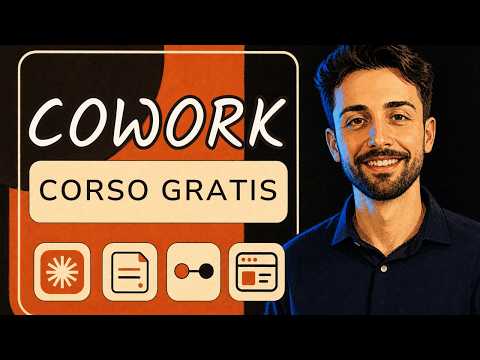 Claude Cowork da zero ad agenti AI: corso completo gratis