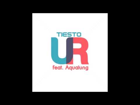 Tiesto feat. Aqualung - UR (Leama & Moor Remix)