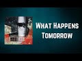 Duran Duran - What Happens Tomorrow (Lyrics)