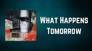 Duran Duran - What Happens Tomorrow (Lyrics)