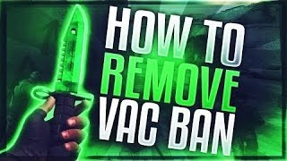 how to remove vac ban from steam profile 2017 how to remove vac ban from steam profile 2017