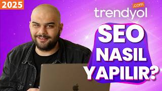 Trendyol Ürün Başlığı ve Açıklaması Nasıl Hazırlanır? Trendyol SEO