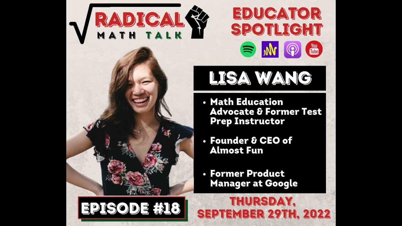RMT EPISODE #18 - "How to Make Math Almost Fun" (Lisa Wang)
