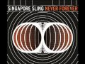 Singapore Sling - Freaks 