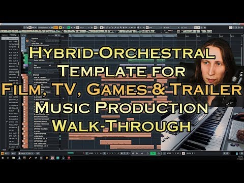 Hybrid Orchestral Template for Film, TV, Video Games & Trailer Music Production (Cubase 10 & VE PRO)