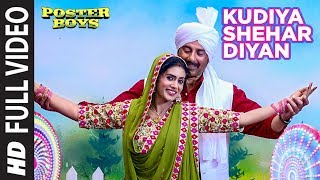 Kudiya Shehar Diyan Full Video Song | Poster Boys | Neha Kakkar | Daler Mehndi