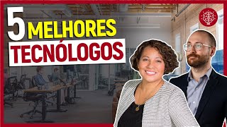 5 MELHORES CURSOS TECNÓLOGOS COM MAIS VAGAS DE EMPREGO
