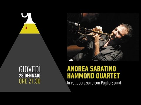 Andrea Sabatino Hammond Quartet - Fano Jazz Club 2016