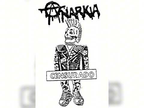 Anarkia - Censurado (1989)(Album Completo - Punk)