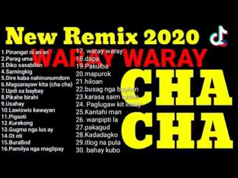 WARAY WARAY CHA CHA REMIX 2021   best cha cha non stop360p