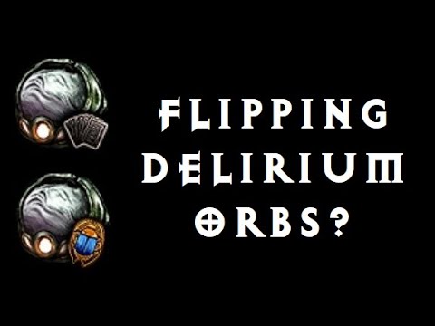 POE: 30 Second Guide to Flipping Delirium Orbs