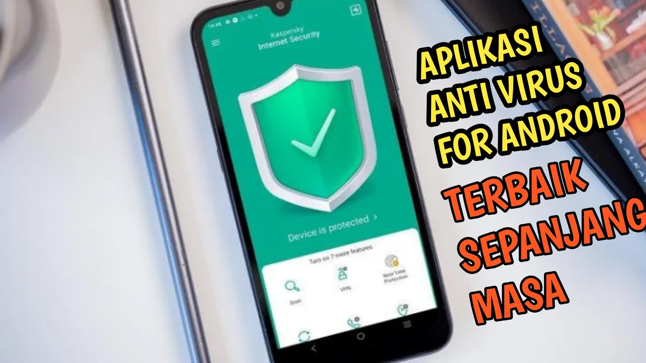 3 APLIKASI ANTI VIRUS TERBAIK UNTUK SMARTPHONE ANDROID TANPA IKLAN - SEPANJANG MASA 🔥🔥