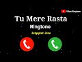 Tu Mere Rasta Ringtone| Satyajeet Jena Tu Mere Rasta Song Ringtone | Hindi Sad Song | Pehli Dafa2021