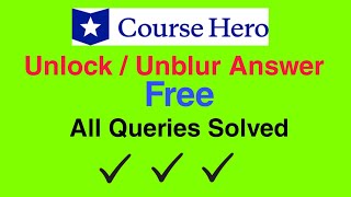 Course Hero free unlock all Queries solved | 100% Success Rate