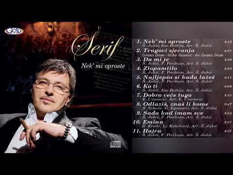 Šerif Konjević - Nek' mi oproste - (Audio 2010)
