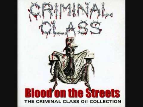 Criminal Class - Do You Wanna Be Mine