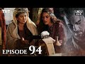 Ertugrul Ghazi Urdu ｜ Episode 94 ｜ Season 2