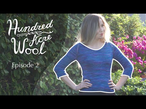 Hundred Acre Wool Knitting Podcast Episode 2 - First Knitted Sweater