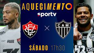 VITÓRIA X ATLÉTICO-MG | AQUECIMENTO AO VIVO | BRASILEIRÃO 2026 | #live | sportv