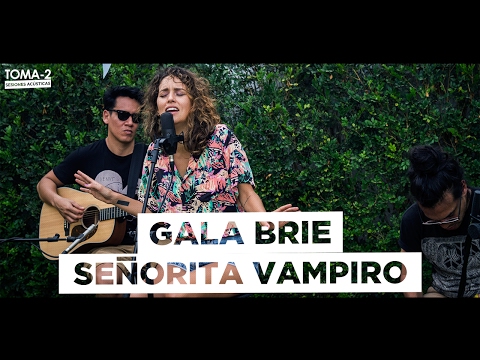 GALA BRIE - SEÑORITA VAMPIRO ACUSTICO (SESIÓN TOMA-2)