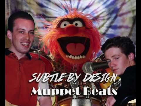 Subtle By Design - Muppets Beats (demo)