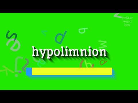 HYPOLIMNION - HOW TO PRONOUNCE IT? #hypolimnion