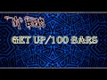 MT - Get up/100 bars (instrumental) 