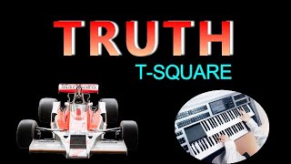 Download lagu T-SQUARE 【TRUTH】★Electone cover (YAMAHA  STAGEA ELS-02C) mp3