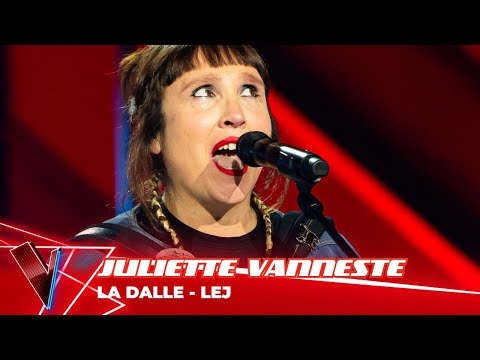 LEJ - 'La dalle' ● Juliette Vanneste | Blinds | The Voice Belgique Saison 12