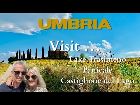 UMBRIA - BEST PLACES TO VISIT AROUND LAKE TRASIMENO - Beautiful  PANICALE and CASTIGLIONE DEL LAGO