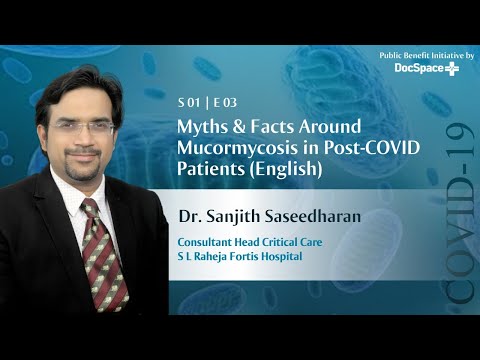 Black Fungus: Myths & Facts Around Mucormycosis in Post-COVID Patients (Language - English)