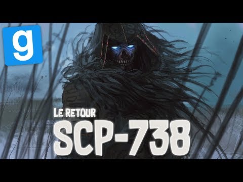 SCP RP // LE RETOUR DE SCP-738 ! - Garry's Mod