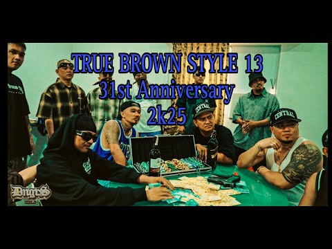 TRUE BROWN STYLE 13 31st Anniversary 2025