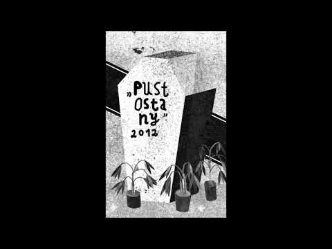 Pustostany - "2012" (Full Album)