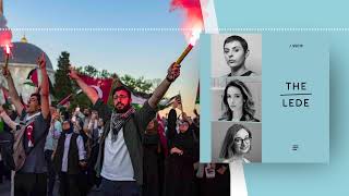 Gaza and a Changing Middle East — With Ruth Michaelson, Chloe Cornish 