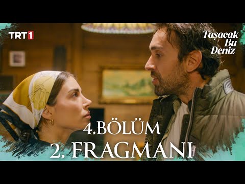 Taşacak Bu Deniz 4. Bölüm 2. Fragmanı @trt1