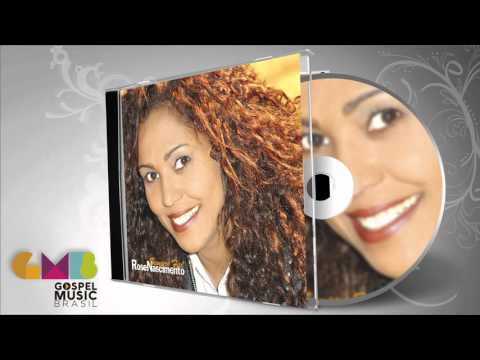 Rose Nascimento - Sempre Fiel (Disco Completo) | Zekap Music