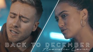 Download lagu Back to December - Taylor Swift (Acoustic Cover) mp3 Download lagu Back to December - Taylor Swift (Acoustic Cover) mp3