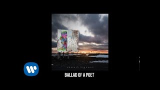 Ballad Of A Poet  - Our Lady Peace (Somethingness Official Audio)